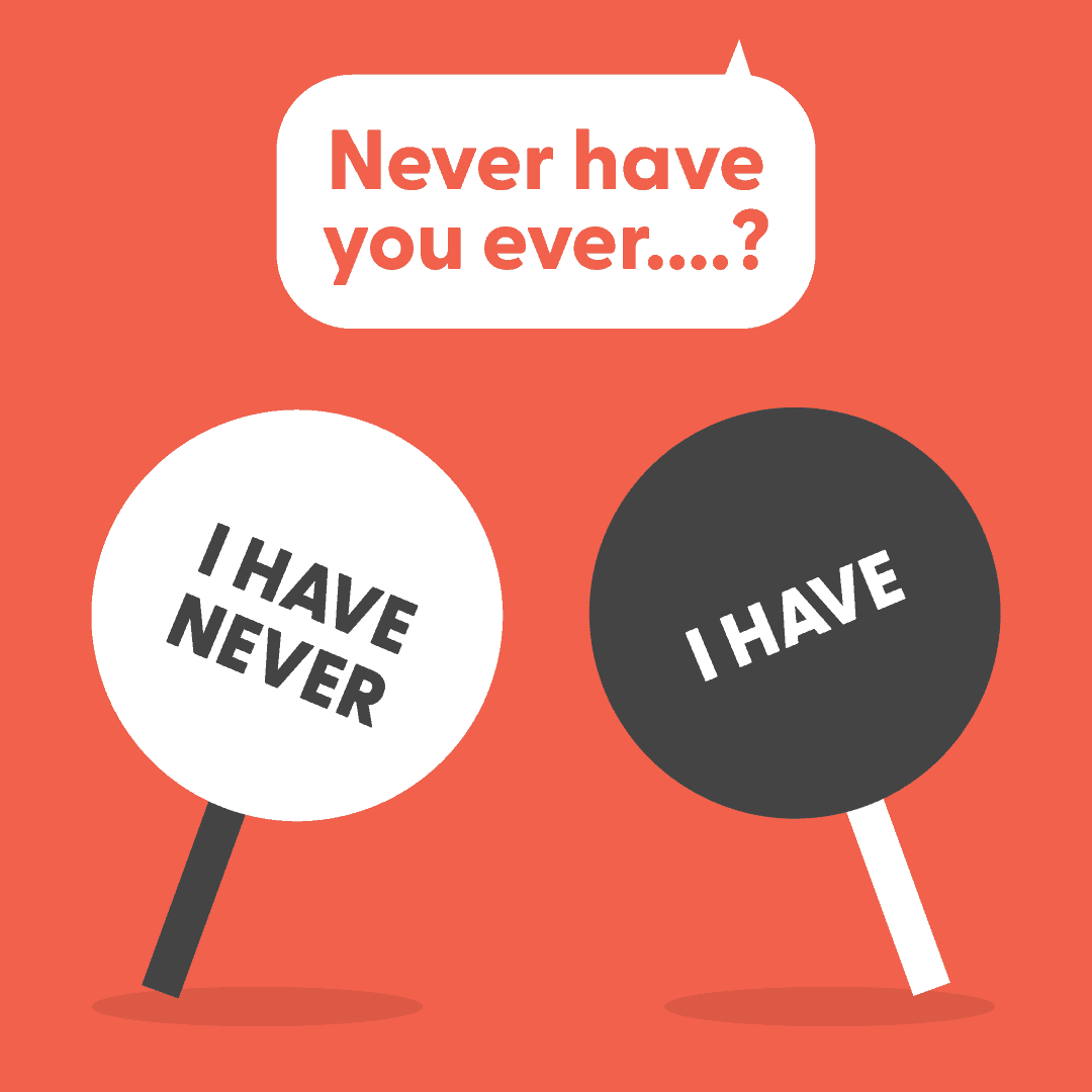 Never Have You Ever
