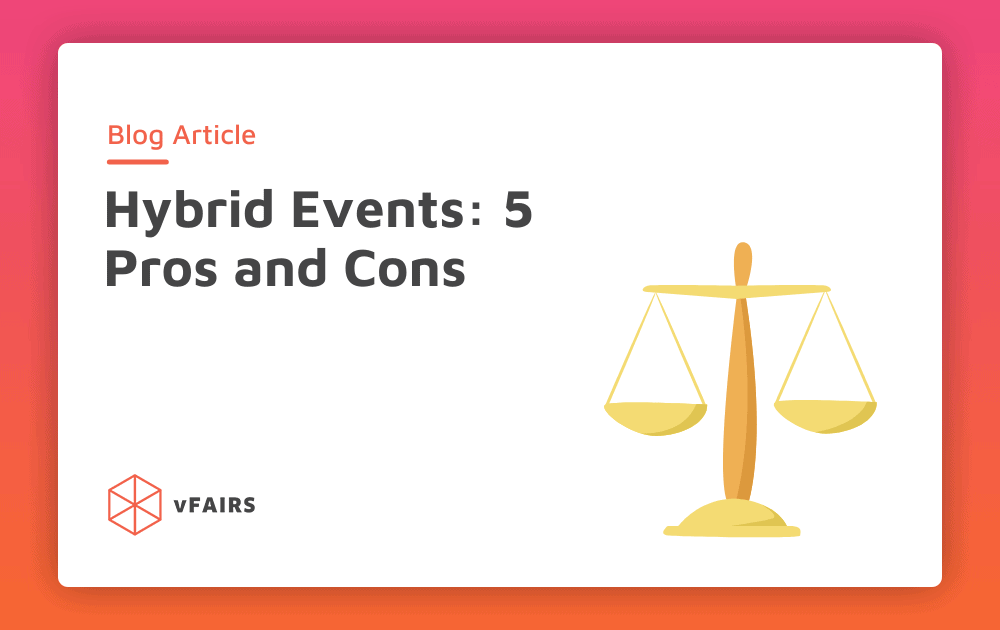 Hybrid Events: What Are They And Why Book One?