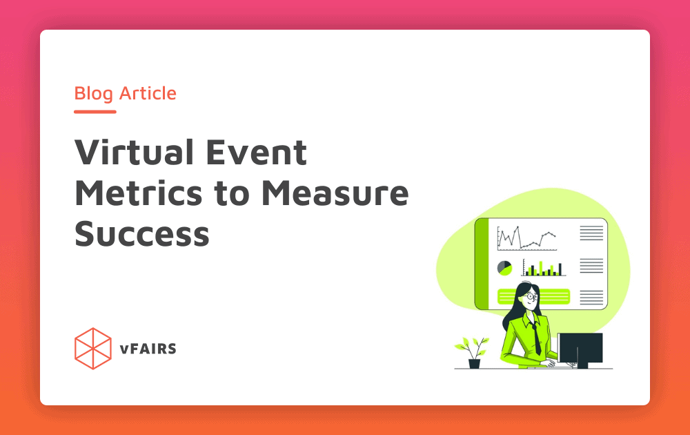 Des mesures pour mesurer le succès d'un événement virtuel