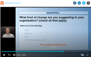 Speaker presenting at a webinar and a poll asking attendees "What kind of change are you suggesting in your organization?"