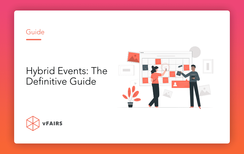 Hybrid Events: The Definitive Guide (2024)