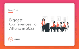 Biggest Annual Conferences of 2023