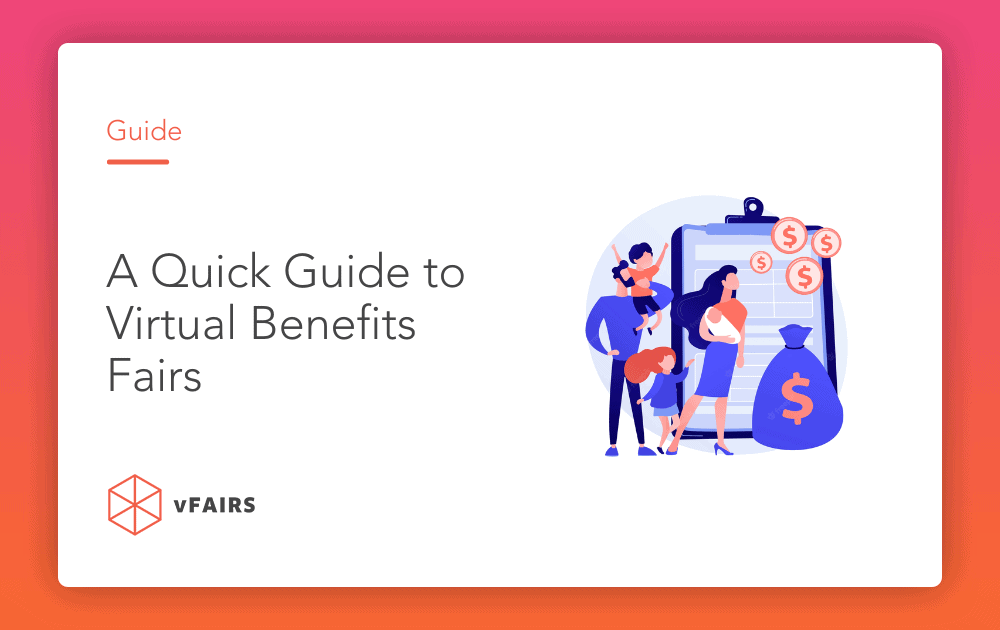 A Quick Guide to Virtual Benefits Fairs