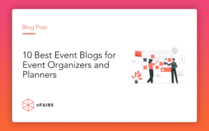 10 Best Event Blogs for Event Organizers and Planners