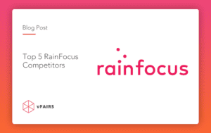 Top 5 Rainfocus Alternatives - Blog