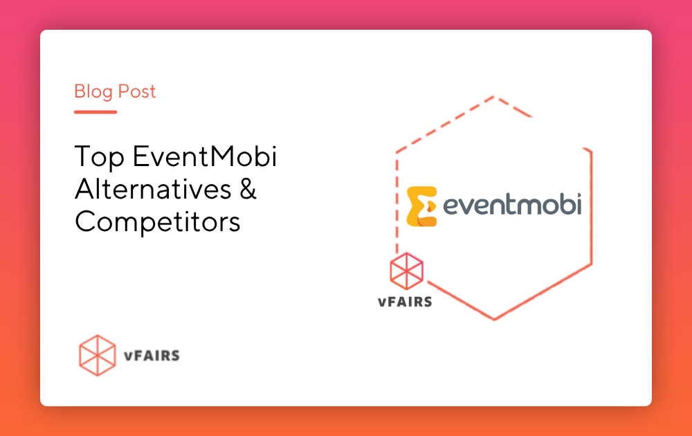 Top 5 EventMobi Alternatives & Competitors