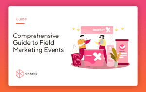 guide to field marketing events