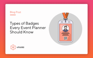 Types of badges every event planner should know