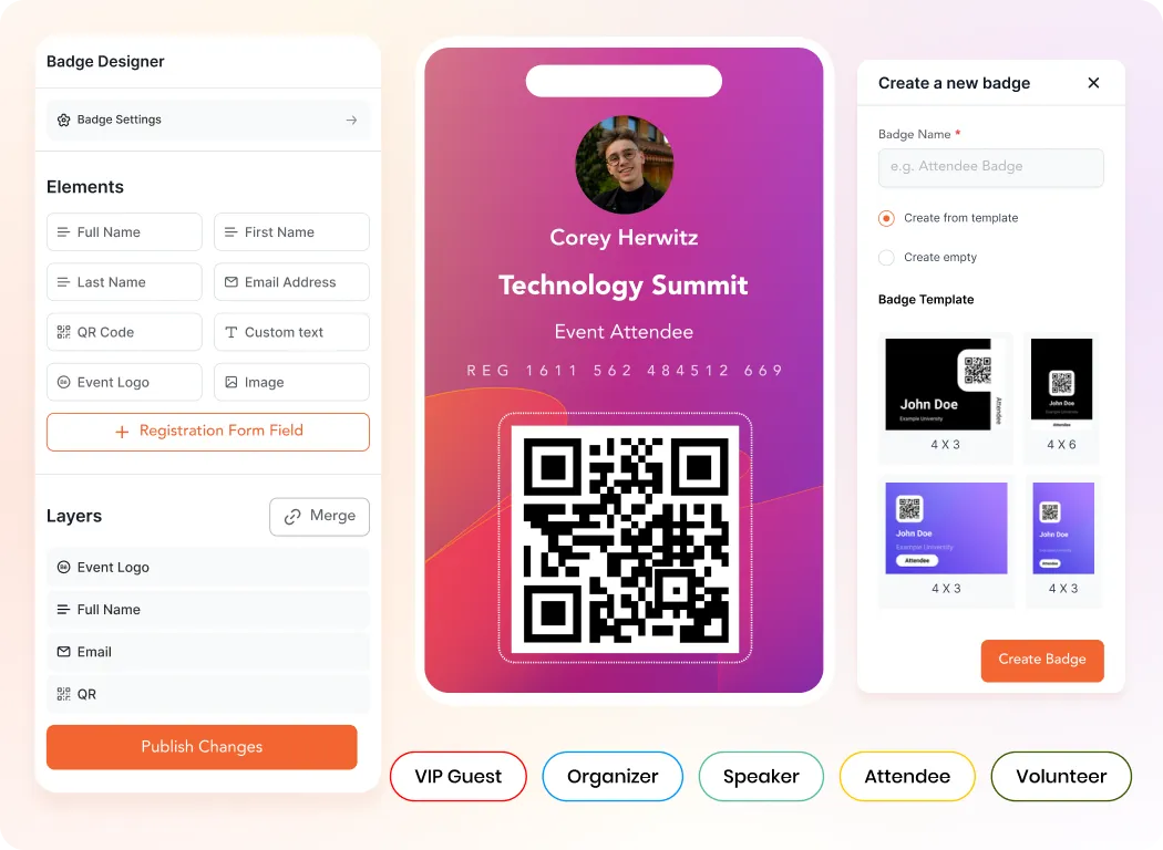 Create Custom Badge Designs for Each Attendee Type.
