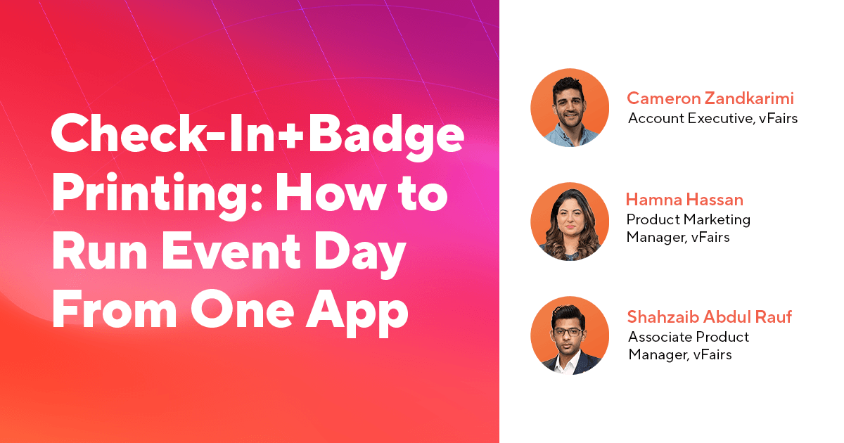 Check-In+Badge Printing: How to Run Event Day From One App