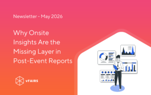 Why Onsite Insights Are the Missing Layer in Post-Event Reports