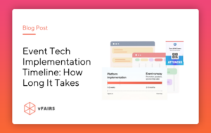 Event tech implementation timeline