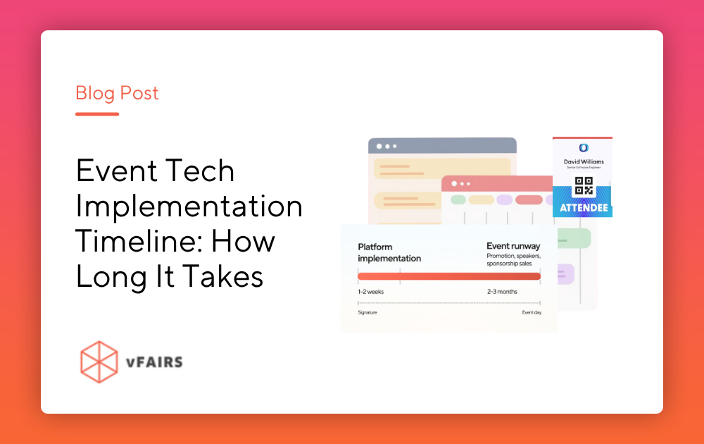 Event Tech Implementation Timeline: How Long It Takes