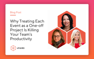 How Treating Each Event as a One-off Project Is Killing Productivity banner