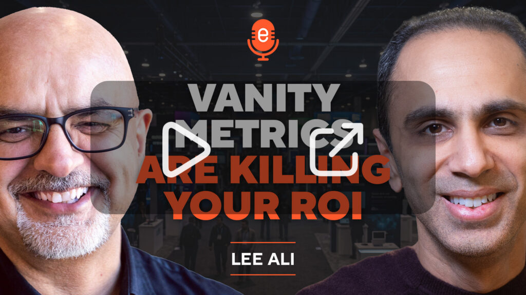 Vanity metrics are killing your ROI podcast